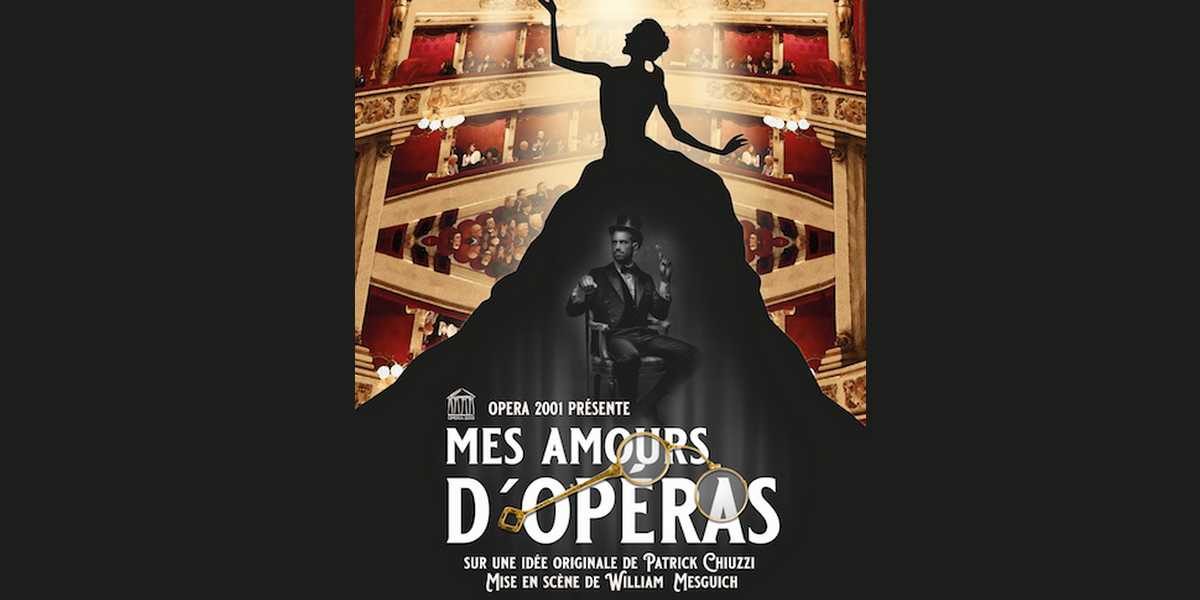 Mes amours d’opéras